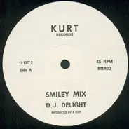 D.J. Delight - Smiley Mix / Hard Sex Power