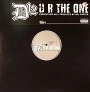 D12 - U R The One (Eminem New Mix)