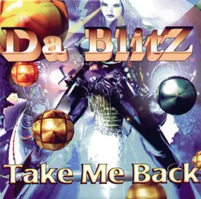 da blitz - Take Me Back