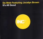 Da Mob - It's All Good