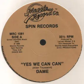 DAME - Yes We Can Can