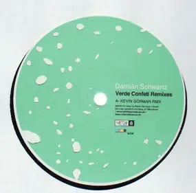Damián Schwartz - Verde Confeti Remixes