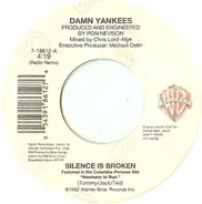 Damn Yankees - Silence Is Broken