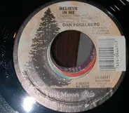 Dan Fogelberg - Believe In Me