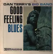 Dan Terry's Big Band - Good Feeling Blues