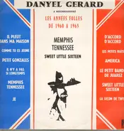Danyel Gérard - Les Années Folles De 1960 à 1965