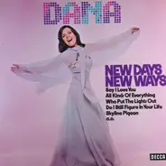 Dana - New Days...New Ways