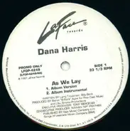 Dana Harris - As We Lay