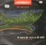 Dance 2 Trance - P.ower Of A.merican N.atives - Remixes