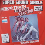 Dance Reaction - disco Train