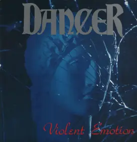 Dancer - Violent Emotion
