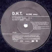 D.H.T - Alone 2002