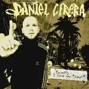 Daniel Cirera - Honestly I Love You *Cough*
