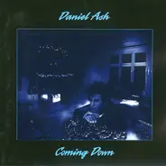 Daniel Ash - Coming Down