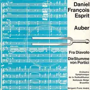 Daniel-Francois-Esprit Auber - Fra Diavolo / Die Stumme Von Portici