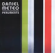 Daniel Meteo - Peruments