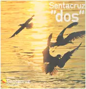 Daniel Sentacruz Ensemble - Dos