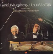 Daniel Wayenberg & Louis Van Dijk - 31 Mei 1980 Concertgebouw Amsterdam