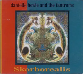 Danielle Howle - Skorborealis