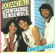 Daniel Sentacruz Ensemble - Oceano Blu