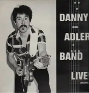Danny Adler Band - Live! (Volume 2)