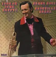 Danny Davis & The Nashville Brass - Turn on Some Happy!