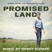 Danny Elfman - Promised Land (Music From The Motion Picture)