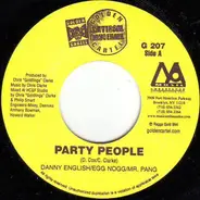 Danny English & Egg Nog / Mr. Easy - Party People / Gunshot Rain