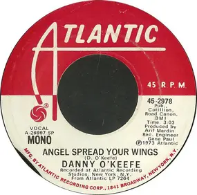 Danny O'Keefe - Angel Spread Your Wings