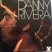 Danny Rivera - Danny Rivera