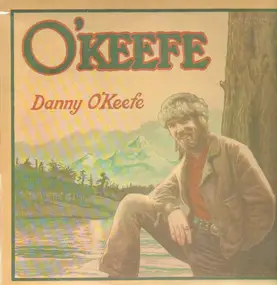 Danny O'Keefe - O'Keefe
