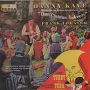 Danny Kaye - Danny Kaye Sings Selections From "Hans Christian Andersen"