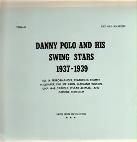 Danny Polo - 1937-1939