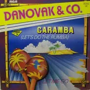 Danovak & Co. - Caramba (Let's Do The Rumba)