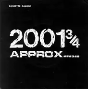 Dansette Damage - 2001 3/4 Approx......