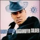 Daddy Freddy - Ragga Muffin Soldier