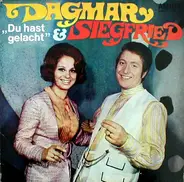Dagmar Frederic & Siegfried Uhlenbrock - Du Hast Gelacht