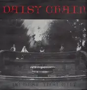 Daisy Chain - Do What Thou Wilt