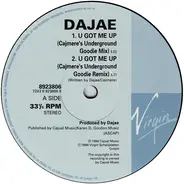 Dajaé - U Got Me Up