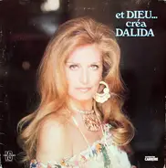 Dalida - Et Dieu... Créa Dalida