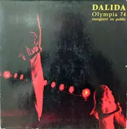 Dalida - Olympia 74 Enregistré En Public