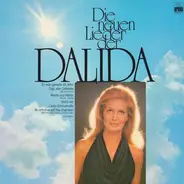 Dalida - Die Neuen Lieder Der Dalida