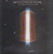 Dallas Holm & Praise - I Saw the Lord