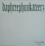 Daphreephunkateerz - 1.2.3. Tons Of Phunk