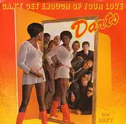 Darts - Can't Get Enough Of Your Love / Don't Say Yes
