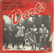 Darts - Daddy Cool / The Girl Can't Help It ...