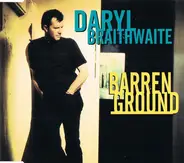 Daryl Braithwaite - Barren Ground