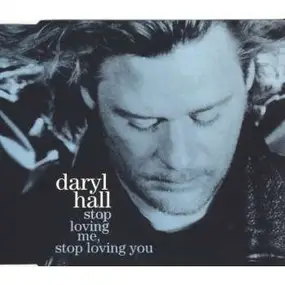 Daryl Hall & John Oates - Stop Loving Me, Stop Loving You