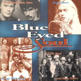 Daryl Hall & John Oates - Blue Eyed Soul