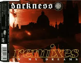 The Darkness - In My Dreams (Remixes)